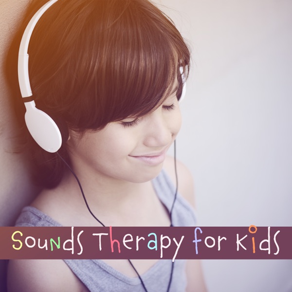 Sounds Therapy for Kids: Unique Ambient for Mindfulness, Exploring Yourself, Focus, Concentration & Meditation, Relaxation