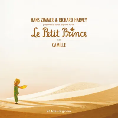 Le Petit Prince (Bande originale du film) - Hans Zimmer
