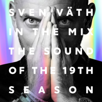 Sven Väth - Sven Väth in the Mix - The Sound of the 19th Season (Bonus Track Version) artwork