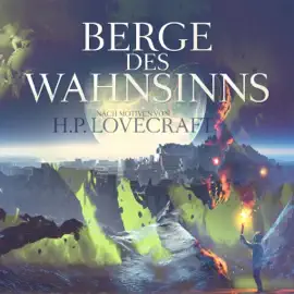 Die Berge des Wahnsinns: Bearbeitung: Thomas Tippner