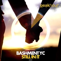 Still In It - Single - Bashment YC