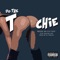 Do the Toochie (feat. Mistah F. A. B) - Reese Da Fly Guy lyrics