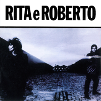 Rita Lee & Roberto de Carvalho - Rita E Roberto artwork
