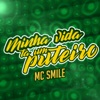 Minha Vida Ta um Puteiro - Single