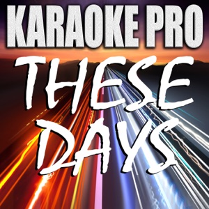 These Days Artwork