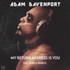 My Return Address Is You (feat. Shanica Knowles)