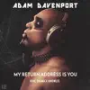 Adam Davenport - My Return Address Is You (feat. Shanica Knowles)