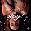 Slay! - Single artwork