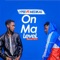 On Ma Level (feat. Medikal) - Ypee lyrics