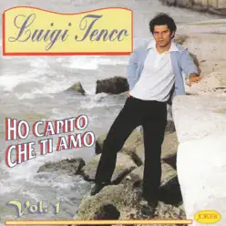 Ho capito che ti amo (Vol.1) - Luigi Tenco