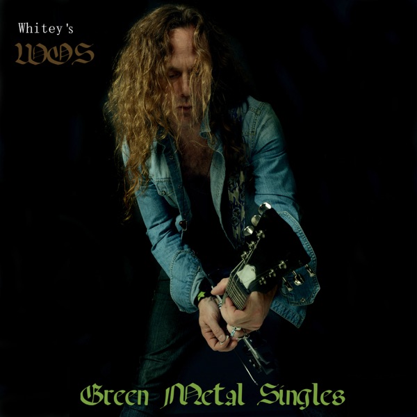 Whitey's Wos: Green Metal Singles - Single