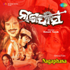 Nagaphasa (Original Motion Picture Soundtrack) - EP - Akshaya Mohanty