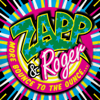(Everybody) Get Up - Zapp & Roger