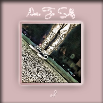 Note to Self - EP