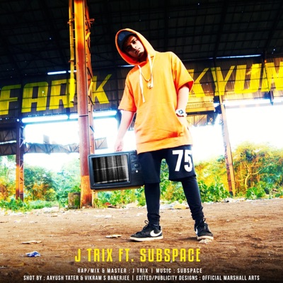 Fark Kyun (feat. SubSpace) - Single