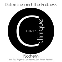 Nothern - Single - Dofamine & The Fattness