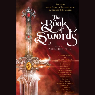 The Book of Swords (Unabridged)