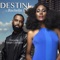 Destini (feat. Joseph Covington) - Rochelle lyrics