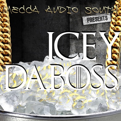 Icey Da Boss - Single