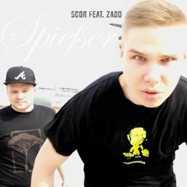 Spießer (feat. Zado) Scor奥熙