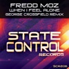 When I Feel Alone (George Crossfield Remix) - Single