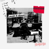 Push It Down (Instrumental) - Single - Braille