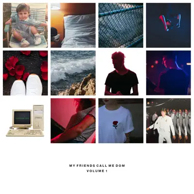 My Friends Call Me Dom, Vol. 1 - Dominic