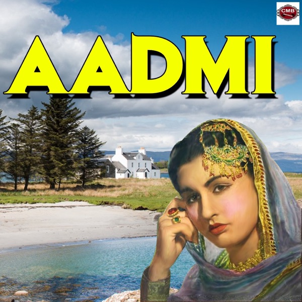 Aadmi - Single