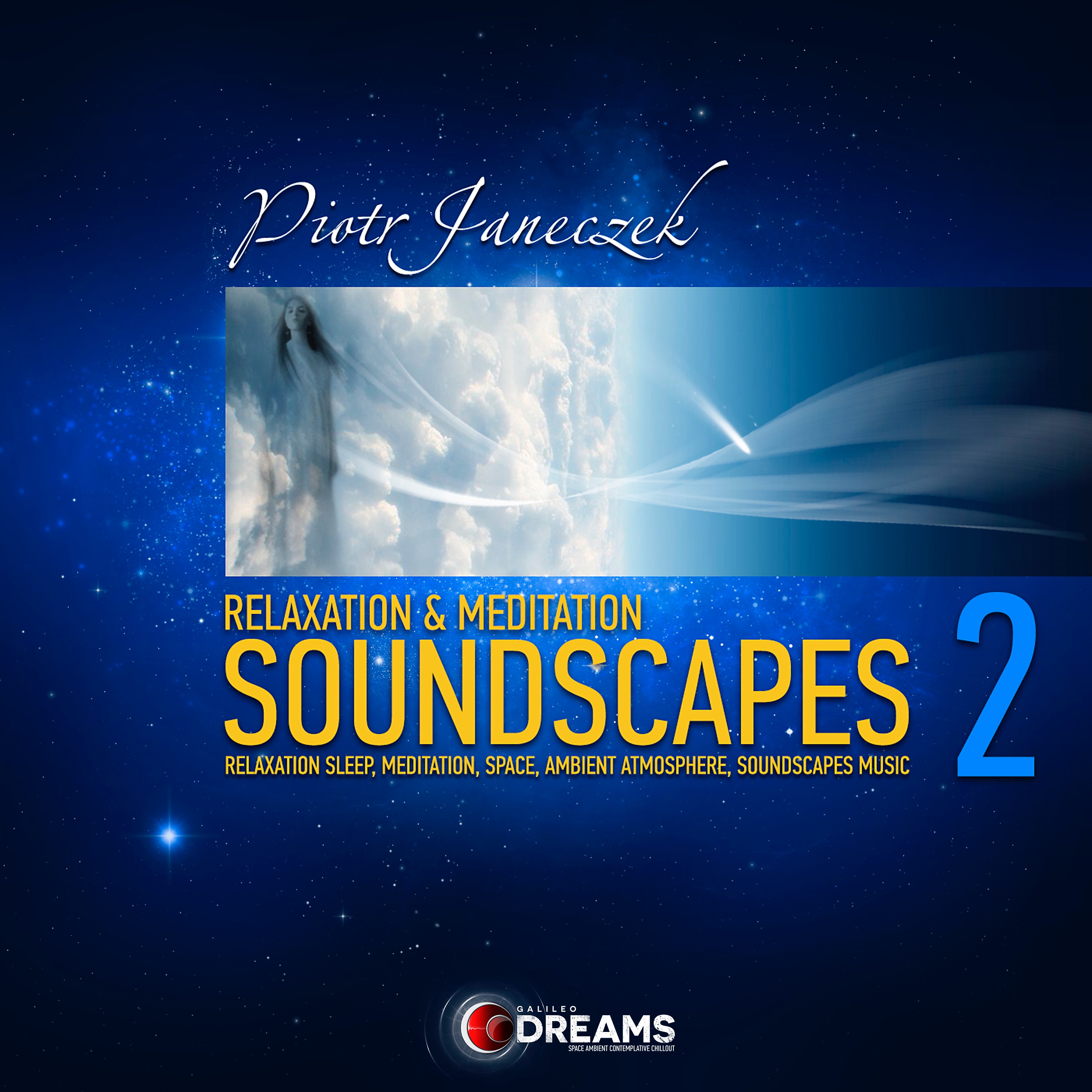 Relaxation and Meditation Soundscapes, Vol. 2