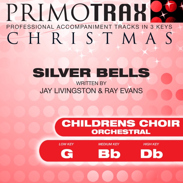 Silver Bells (Orchestral) [Kids Christmas Primotrax] [Performance Tracks] - EP
