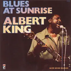 Blues At Sunrise (Live) - Albert King