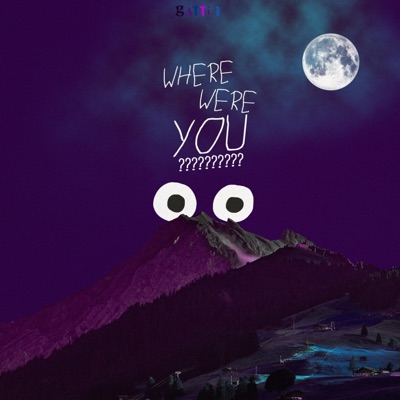 Where Were You? - Single