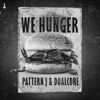 We Hunger - Single