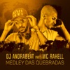 Medley Das Quebradas (feat. MC Rahell) - Single