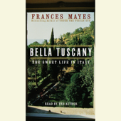 Bella Tuscany (Abridged) - Frances Mayes Cover Art