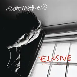 Elusive (Zane Lowe Radio 1 Session) - Single - Scott Matthews