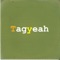 ML - Tagyeah lyrics