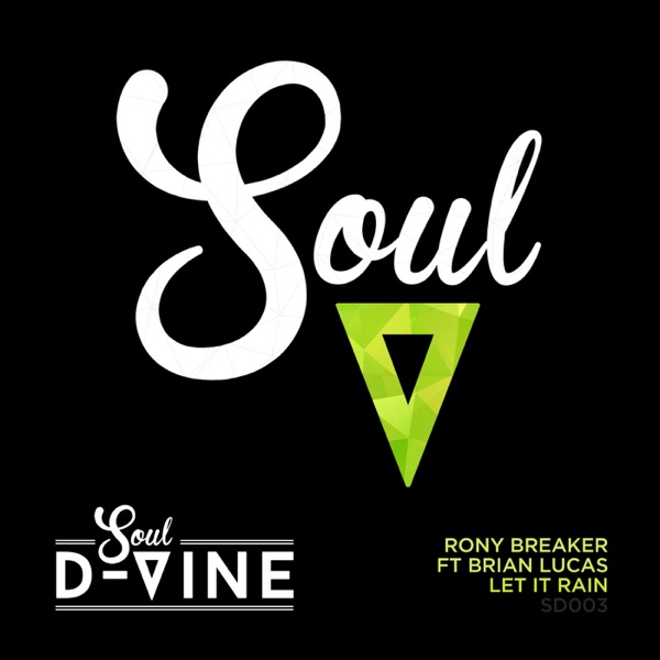 Let It Rain (feat. Brian Lucas) - Single