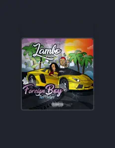 收听 Lambo、观看音乐视频、阅读小传、查看巡演日期等 ！