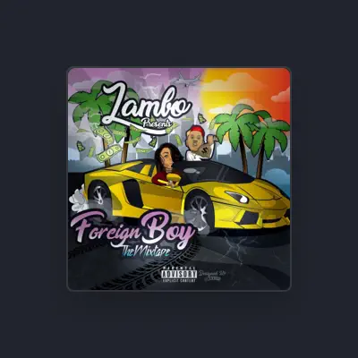Listen to Lambo, watch music videos, read bio, see tour dates & more!