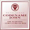 Codename John - The Warning (2017 Remaster)