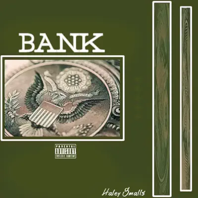 Bank - Single - Haley Smalls