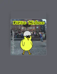 Pinto Malucoを聴いたり、ミュージックビデオを鑑賞したり、経歴やツアー日程などを確認したりしましょう！