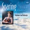 Soaring Solo - Unaccompanied Works for Violin and Viola, Vol. 2