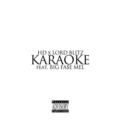 Karaoke (feat. Big Fase Mel) - Single