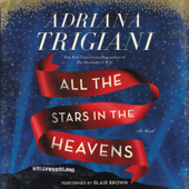 All the Stars in the Heavens - Adriana Trigiani Cover Art