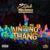 Ain't No Thang - Single