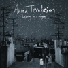 Anna Ternheim - My Heart Still Beats for You