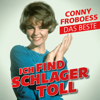 Ich find Schlager toll - Das Beste - Conny Froboess