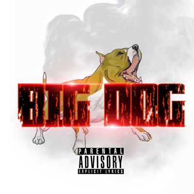 Big Dog - Single